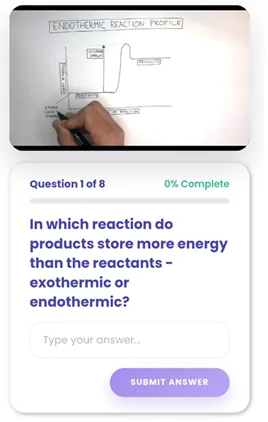 Endothermic reaction profile video lesson above a typed-answer exam question